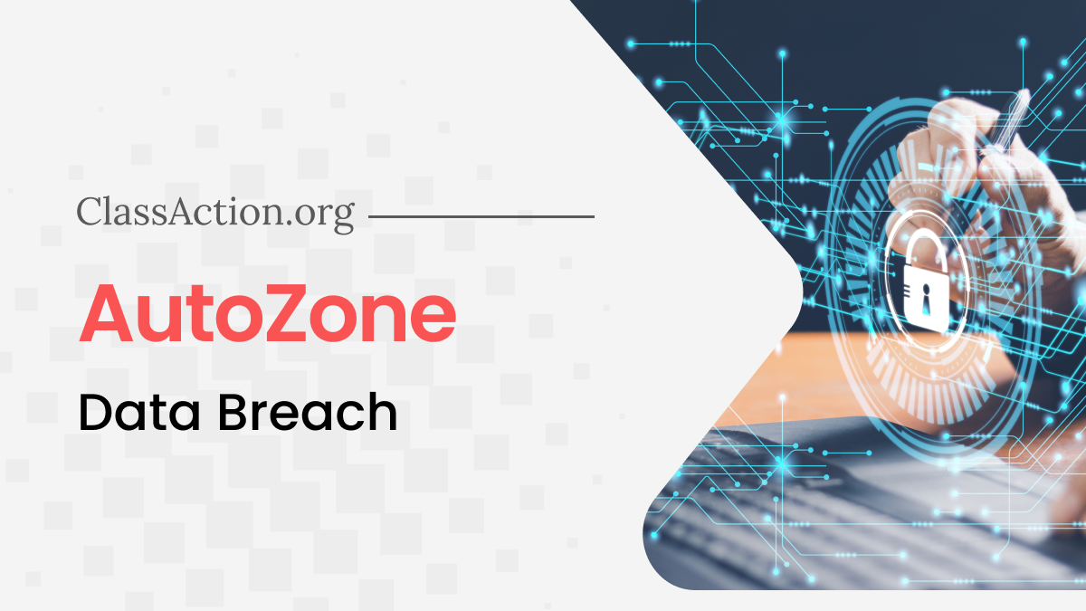 AutoZone Data Breach Lawsuit Investigation
