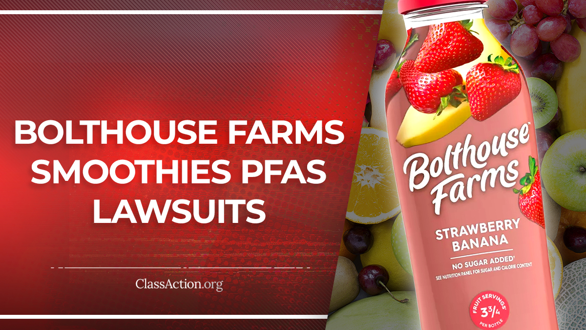 Bolthouse Farms Smoothies PFAS Lawsuits