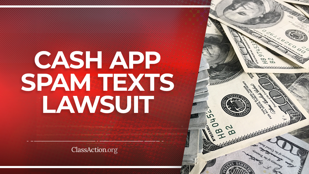 Cash App Spam Texts Lawsuit Washington Residents