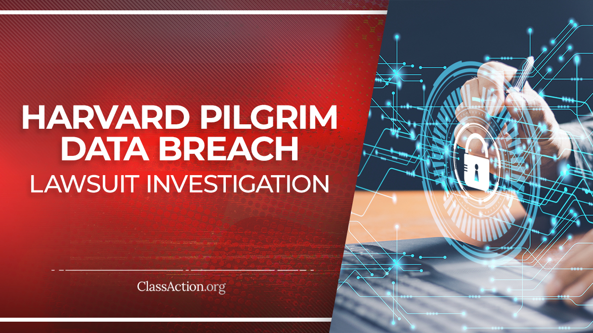 Harvard Pilgrim Data Breach Lawsuit Ransomware Attack