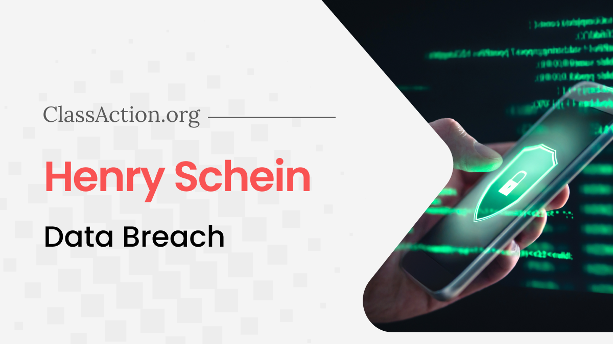 Henry Schein, Inc. Data Breach Lawsuit Investigation