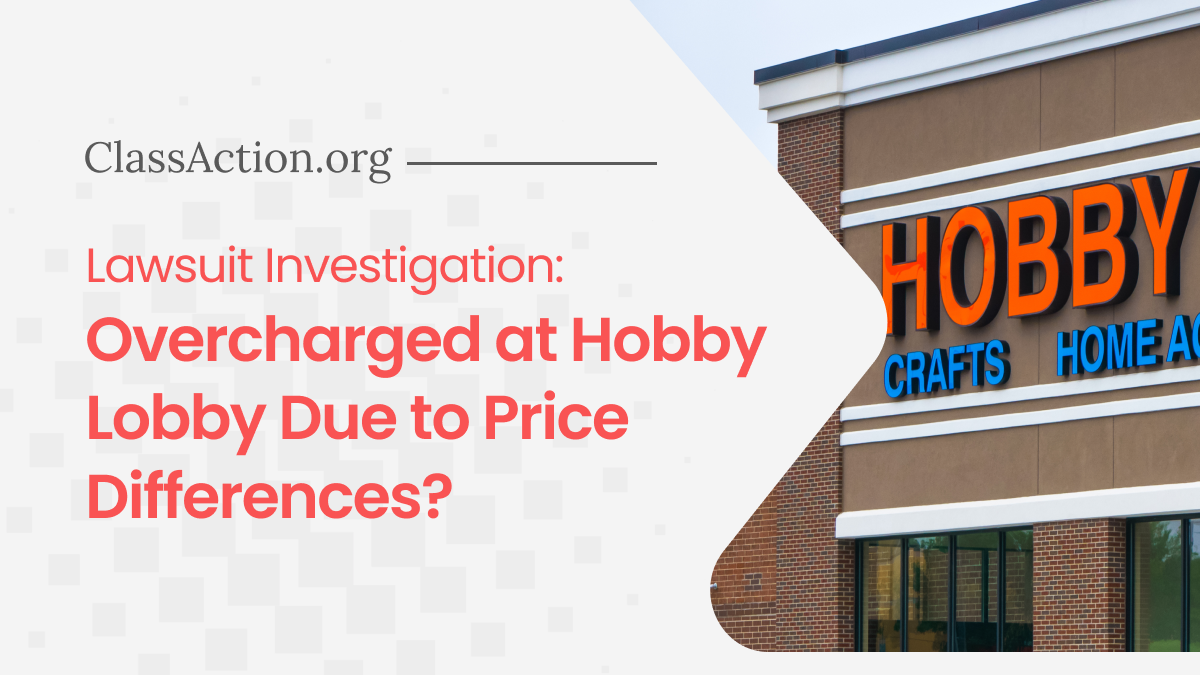 Hobby Lobby Overcharging | Price Differences | ClassAction.org