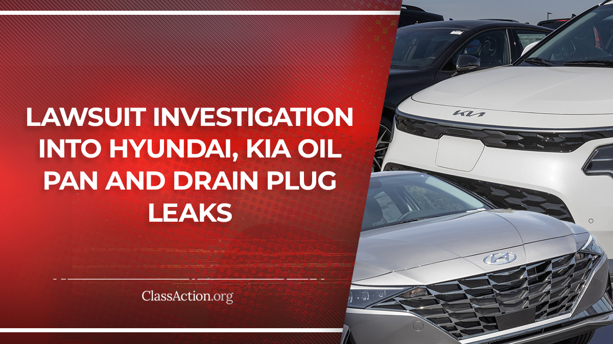 lawsuit-investigation-into-hyundai-kia-oil-pan-and-drain-plug-leaks