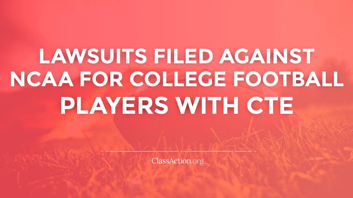 College Cte Lawsuits Ncaa Concussion Injuries Classaction Org