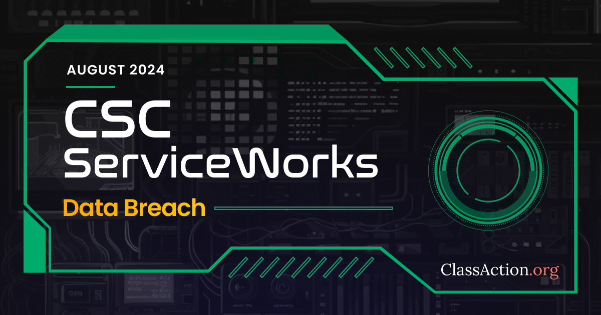 CSC ServiceWorks Data Breach Lawsuit Investigation