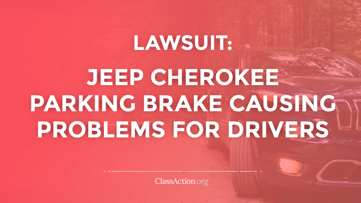 Jeep Cherokee Parking Brake Lawsuits Stalling