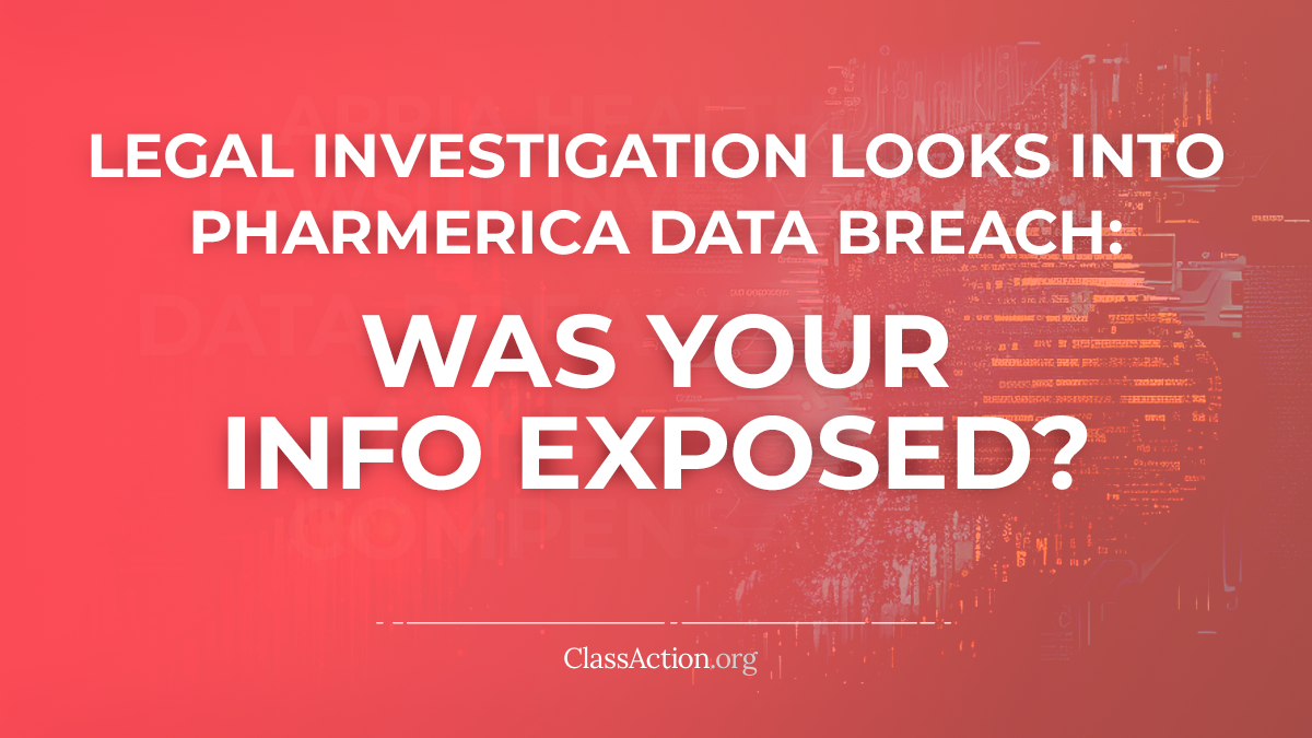 PharMerica Data Breach Lawsuit Hack