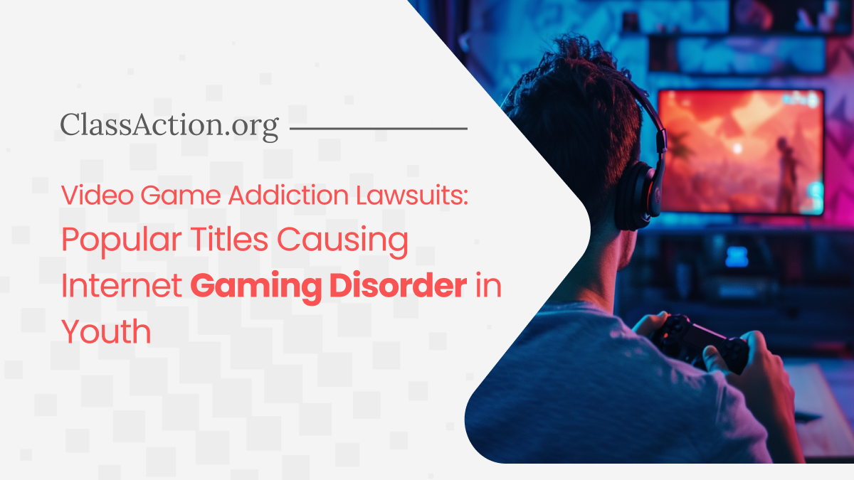 Video Game Addiction Lawsuits