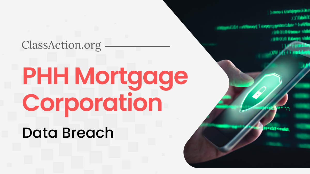 PHH Mortgage Corporation Data Breach Lawsuit Investigation