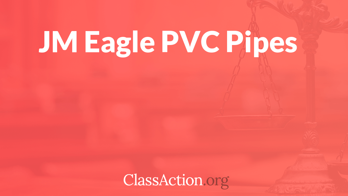 jm-eagle-lawsuit-pvc-pipe-failure