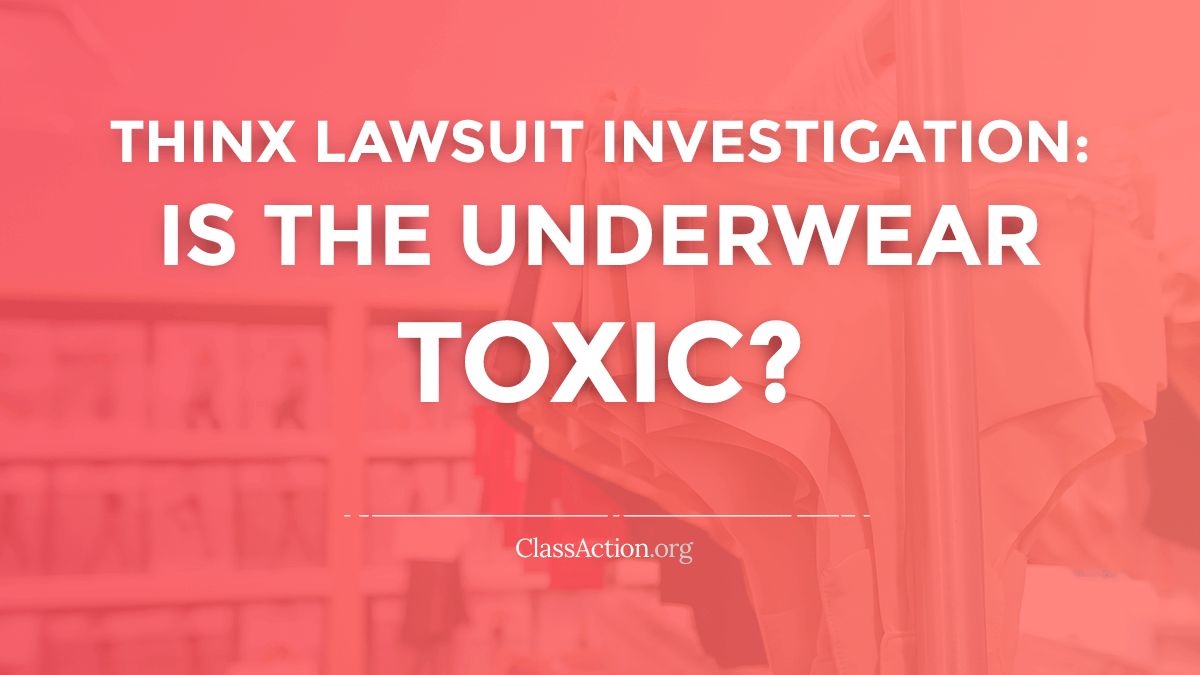 Thinx class-action lawsuit settlement for harmful chemicals