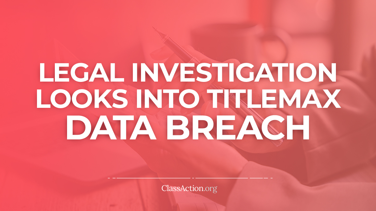 TitleMax Data Breach Lawsuits Sign Up