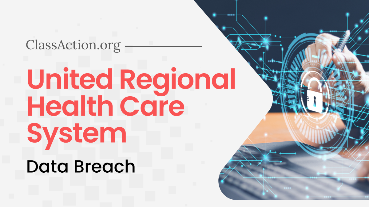 United Regional Health Care System Data Breach Lawsuit